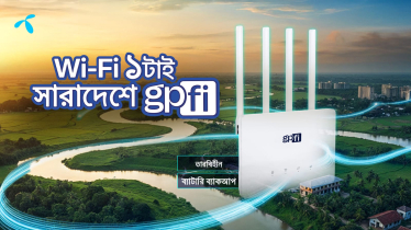 গ্রামীণফোন নিয়ে এলো ওয়াই-ফাই ১টাই, সারাদেশে জিপিফাই ক্যাম্পেইন